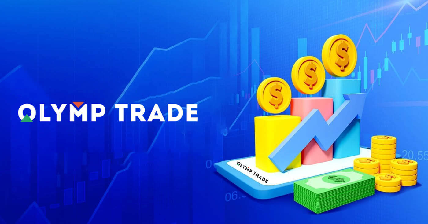 Cara Menyetor dan Berdagang di Olymptrade