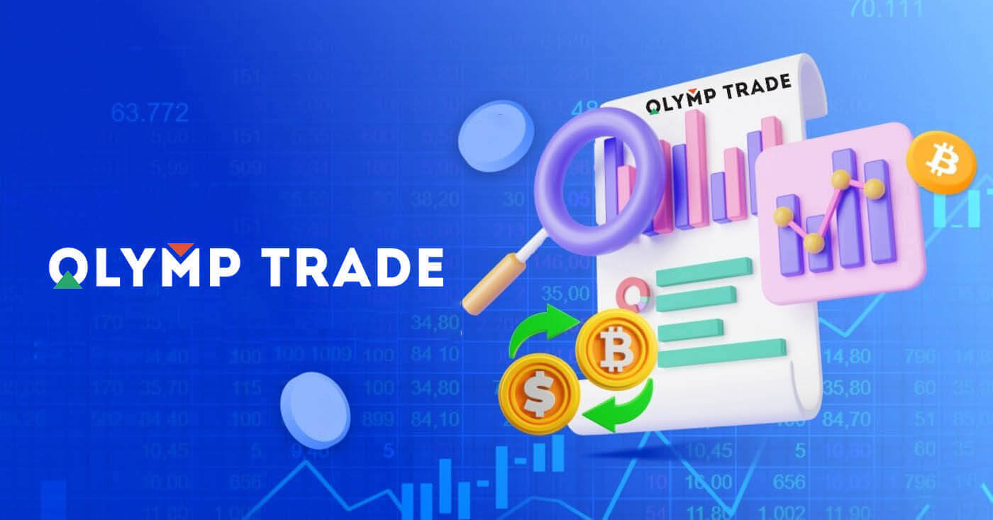Mokhoa oa ho Trade Forex ka Olymptrade: Platform Trading Basics