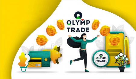 Cách rút và gửi tiền trong Olymp Trade